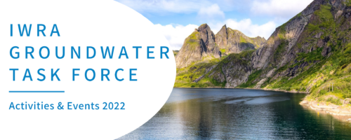 Participate Now: IWRA Groundwater Task Force  Activities and Events