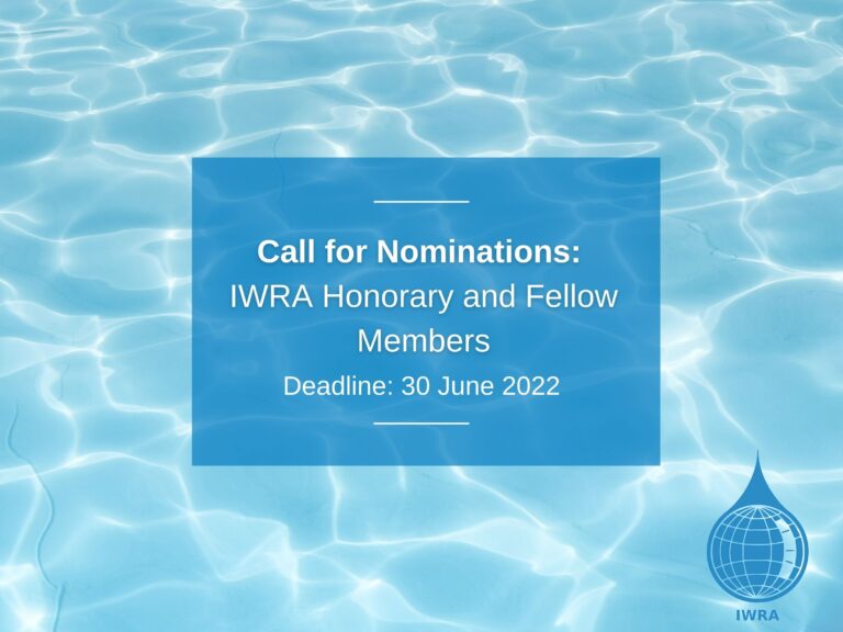 Submit your 2022 nominations for IWRA Fellow and Honorary Members❗