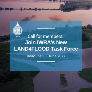 Join IWRA’s New LAND4FLOOD Task Force❗️