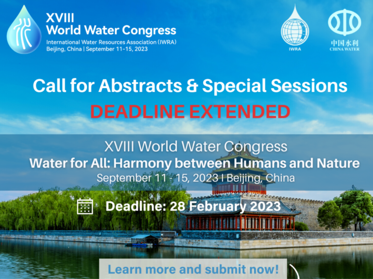 Deadline Extended: Call for Abstracts & Special Sessions – XVIII World Water Congress!